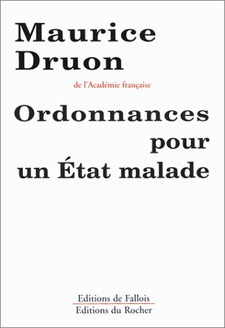 Ordonnance pour l'Etat malade