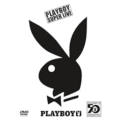 PLAYBOY スーパー・ライブ 50周年セレブリティー・パーティー
