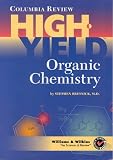 Columbia Review High - Yield Organic Chemistry