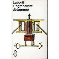 L'agressivit� d�tourn�e