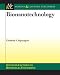 Books : BioNanotechnology (Synthesis Lectures on Biomedical Engineering)
