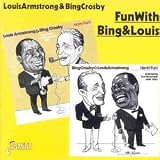 Fun With Bing & Louis