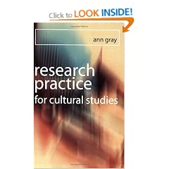 Research Practice for Cultural Studies: Ethnographic Methods and Lived Cultures