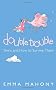 Double Trouble: Twins and How to Survive Them