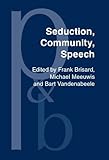 Seduction, community, speech : a festschrift for Herman Parret