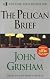 The Pelican Brief