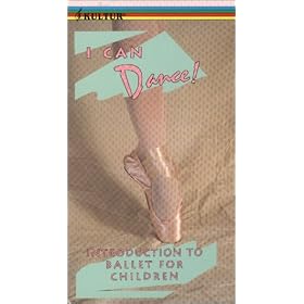 I Can Dance - Introduction to Ballet for Children [VHS]
