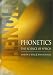 Books : Phonetics: The Science of Speech