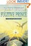 Fugitive Prince: Alliance of Light Book 1