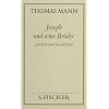 Thomas Mann, Gesammelte Werke in Einzelb�nden. Frankfurter Ausgabe: Joseph und seine Br�der, 4 Bde., Bd.3, Joseph in �gypten: Bd. 11