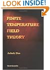 Finite Temperature Field Theory