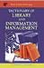 Book Dictionary of Library and Information Management