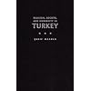 Religion, Society, And Modernity in Turkey (Modern Intellectual and Political History of the Middle East)