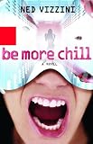 Be More Chill: A Novel
