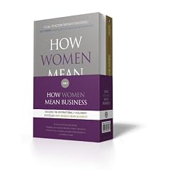 Why Women Mean Business AND How Women Mean Business