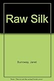 Raw silk