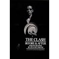 The Clash: Before and After
