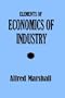 Elements of Economics of Industry