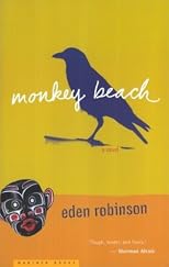 Monkey Beach: A Novel