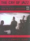 The Cry Of Jazz [1958]
