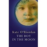 The Boy in the Moonpar Kate O'Riordan