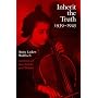 Inherit the Truth 1939-1945: The Documented Experiences of a Survivor of Auschwitz and Belsen