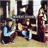 NICKEL CREEK