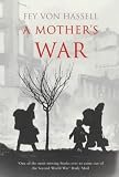 A Mother`s War