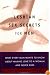 Lesbian Sex Secrets for Men: What Every Man Wants to Know About Making Love to a Woman and Never Asks