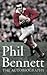 Phil Bennett: The Autobiography