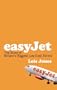 EasyJet: The Story of England's Biggest Low-Cost Airline