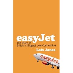 EasyJet: The Story of England's Biggest Low-Cost Airline