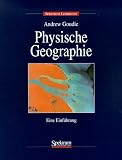 Physische Geographie. Eine Einf�hrung - Andrew Goudie
