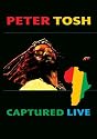 Peter Tosh - Captured Live [DVD] [2002]