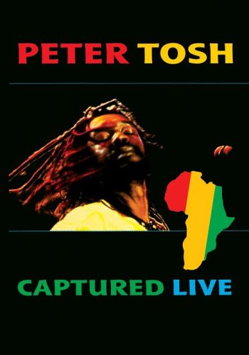 Peter Tosh - Captured Live [DVD] [2002]