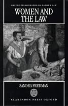 Women and the Law (Oxford Monographs on Labour Law)