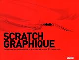 Scratch graphique : Une recherche typographique au plus profond du son (1 livre + 1 CD-ROM) Scratch graphique : Une recherche typographique au plus profond du son (1 livre + 1 CD-ROM)