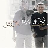 Jack Radics - Always Around