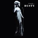 Simply... Dusty