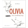 Olivia, les contraires