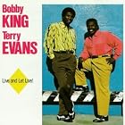 Live and Let Live! by BobKing and Terry Evans