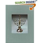 Five Centuries of Hanukkah Lamps from The Jewish Museum: A Catalogue Raisonne (Published... by  Susan L. Braunstein