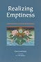 Realizing Emptiness: The Madhyamaka Cultivation of Insight
