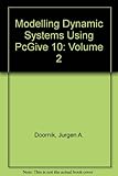 Modelling dynamic systems using PcGive 10, volume II