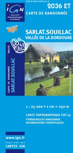 Sarlat - Souillac 1:25K Top25 IGN (English and French Edition)