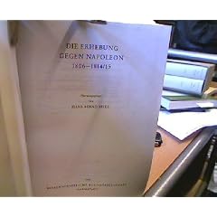 Die Erhebung gegen Napoleon 1806-1814/15