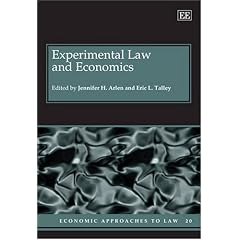 Experimental Law and Economics (Economic Approaches to Law)