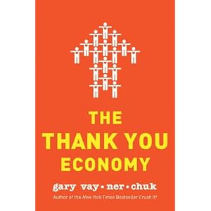 41HCiSFoi0L. SL500 AA300  Gary Vaynerchuk introduces The Thank You Economy