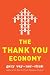 The Thank You Economy