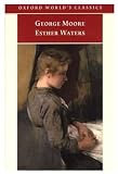 Buy : Esther Waters (Oxford World`s Classics)